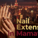 Nail Extension in Manhattan